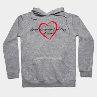 Speech Language Pathology Assistant red heart Hoodie